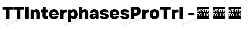 TTInterphasesProTrl 字体转换